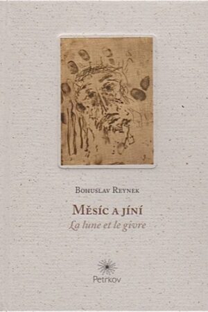 MĚSÍC A JÍNÍ/LA LUNE ET LE GIVRE