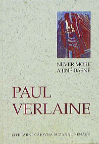 NEVER MORE A JINÉ BÁSNĚ