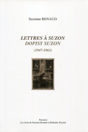 Lettres à Suzon – Dopisy Suzon (1947-1963)