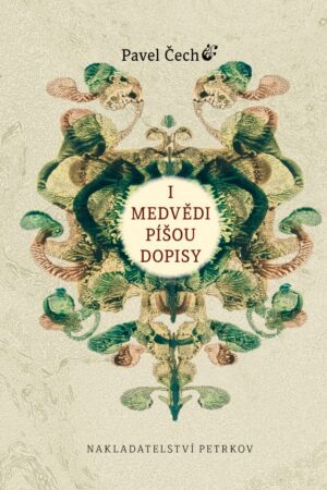 I medvědí píšou dopisy